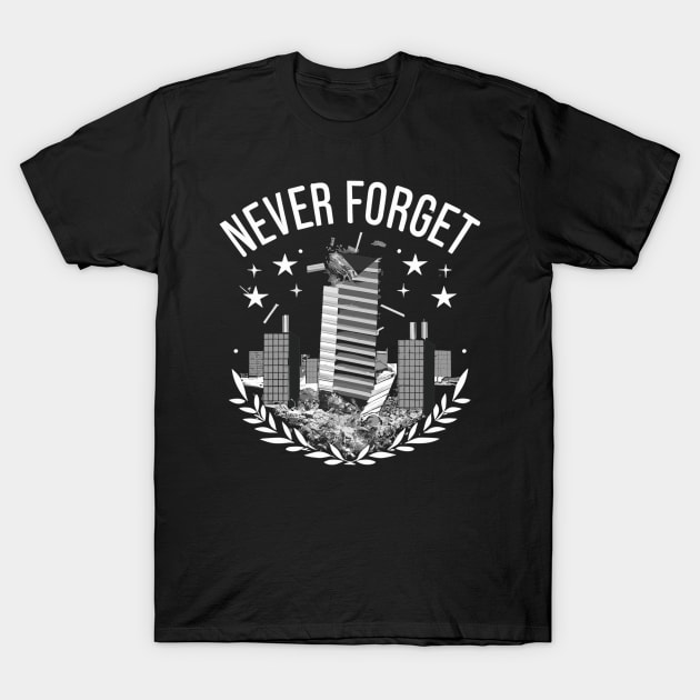 "Never Forget" design T-Shirt by WEARWORLD